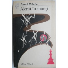 Alerta in munti &ndash; Aurel Mihale