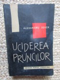 Alexandru Sever - Uciderea pruncilor (1966, prima editie)
