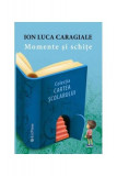Cumpara ieftin Momente și schițe - Paperback brosat - Ion Luca Caragiale - Erc Press
