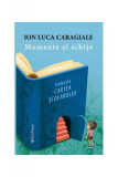 Momente și schițe - Paperback brosat - Ion Luca Caragiale - Erc Press