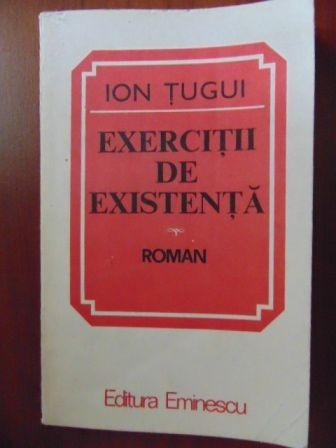 Exercitii de existenta-Ion Tigui