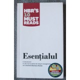 Esențialul: o introducere &icirc;n cele mai durabile idei despre management (Harvard...)