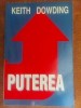 Puterea- Keith Dowding