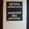 Amintiri din prezent - Nichita Stănescu