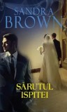 Cumpara ieftin Sarutul ispitei/Sandra Brown
