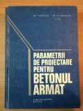 PARAMETRII DE PROIECTARE PENTRU BETONUL ARMAT.DIMENSIONARE RAPIDA de HR. POPESCU, M. ELENBOGEN