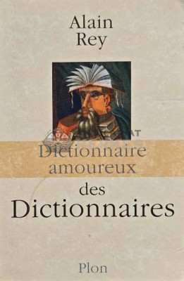 Dictionnaire amoureux des Dictionnaires - Alain Rey (@D152) foto