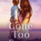 Gone Too Soon: An utterly gripping and emotional page-turner