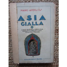 ASIA GIALLA - Mario Appelius