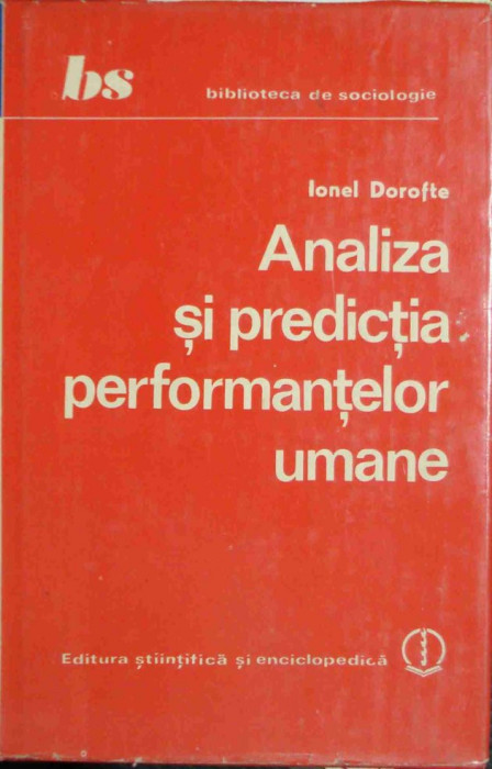 Analiza si predictia performantelor umane