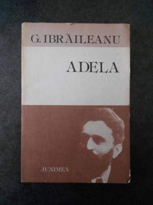 Garabet Ibraileanu - Adela foto