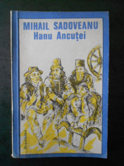 MIHAIL SADOVEANU - HANU ANCUTEI foto