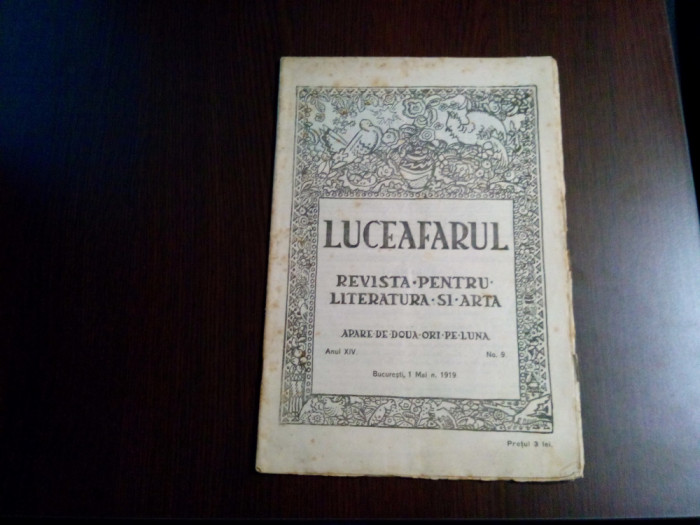LUCEAFARUL Revista pentru Literara si Arta -XIV, Nr.9, 1919 - Oct. C. Taslauanu