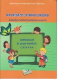 Ma pregatesc pentru concurs! Comunicare in limba romana clasa a II-a, Clasa 2