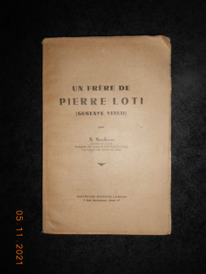 N. SERBAN - UN FRERE DE PIERRE LOTI. GUSTAVE VIAUD (1936) foto