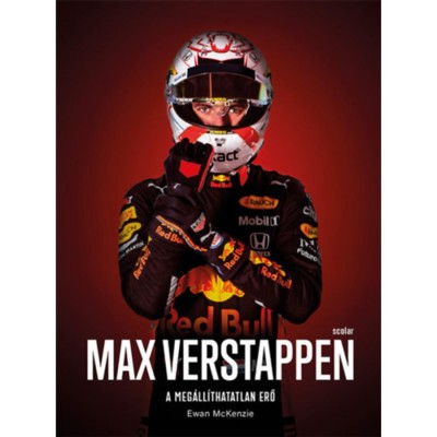 Max Verstappen - A meg&amp;aacute;ll&amp;iacute;thatatlan erő - Ewan Mckenzie foto