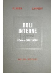 Fl. Marin - Boli interne pentru cadre medii (ed. II) (Editia: 1980) foto