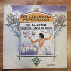 DIN LEGENDELE POPOARELOR - FIUL FARAONULUI. LEGENDA FLORII DE RODIE (DISC VINIL)