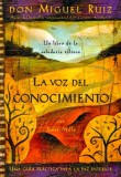 La Voz del Conocimiento: Una Guia Practica Para la Paz Interior