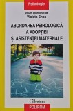 Abordarea psihologica a adoptiei si asistentei maternale - 2021 - Balazs Imre (ed.) (K318), Polirom