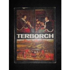 RAOUL SORBAN - TER BORCH. ALBUM CLASICII PICTURII UNIVERSALE (limba franceza)