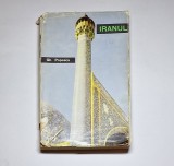 Cumpara ieftin Iranul &ndash; Aut. Gheorghe Popescu, Ed. Științifică, 1964