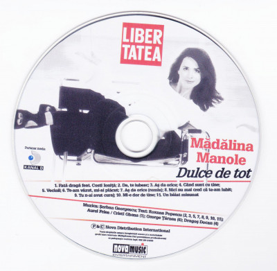 CD Pop: Madalina Manole - Dulce de tot ( original, stare foarte buna ) foto