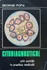 Citodiagnosticul prin punctie in practica medicala - 1971 - George Popa (AE77)