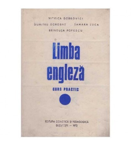 colectiv - Limba engleza - curs practic - 126229