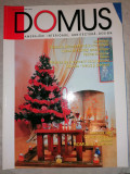 Revista DOMUS - Amenajari interioare , Arhitectura , Design Nr 12 Dec 2003
