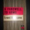 Ernest Hemingway - A farewell to arms
