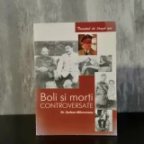Șerban Milcoveanu - Boli și morți controversate | istorie medicală, morți controversate, personalități istorice