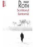 Scriitorul fantoma. Seria Zuckerman inlantuit. Volumul 1 (Top 10+)/Philip Roth