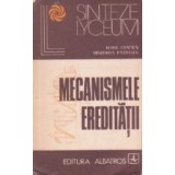 Mecanismele Ereditatii
