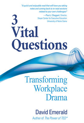 3 Vital Questions: Transforming Workplace Drama foto