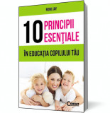 10 principii esenţiale &icirc;n educaţia copilului tău, Corint