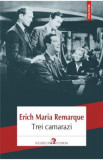 Trei camarazi - Erich Maria Remarque, 2020