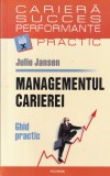 Julie Jansen - Managementul Carierei