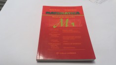 MATEMATICA MANUAL PENTRU CLASA A XI-A M1 NOUA - Burtea-RF17/4