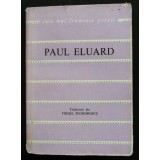 Paul Eluard - Poezii (trad. Virgil Teodorescu; col. &quot;Cele mai frumoase poezii&quot;)