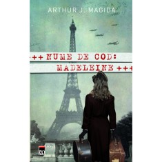 Nume de cod: madeleine, Arthur J. Magida