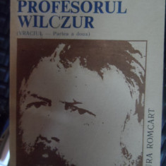 Profesorul Wilczur - Tadeusz Dolega-mostowicz ,548471