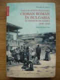 NICOLAE S. SUCU - VIATA SI AVENTURILE UNUI CIOBAN ROMAN IN BULGARIA IN VREME DE RAZBOI - 2017