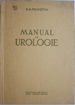 Manual de urologie &amp;ndash; R.M. Fronstein foto