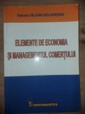 Elemente de economia si managementul comertului Gabriela Valeanu Boldureanu