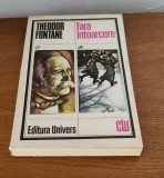 Theodor Fontane - Fără &icirc;ntoarcere