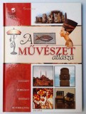 Vilagunk kepekben ___ A muveszet atlasza ___Tengerszem *Pannon-Literatura, 2006