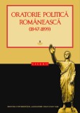 Oratorie Politică Rom&acirc;nească vol. I, II, III, Roxana Patraş (ed.), Filosofie, Științe Sociale, Comunicare, Cicero, 2016