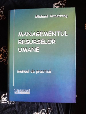 Michael Armstrong - Managementul resurselor umane foto