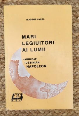 Mari legiuitori ai lumii - Vladimir Hanga foto